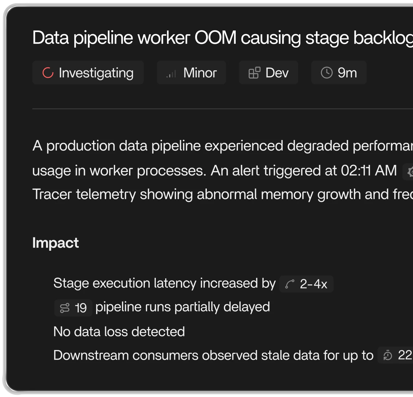 Incident report showing contextual debugging information